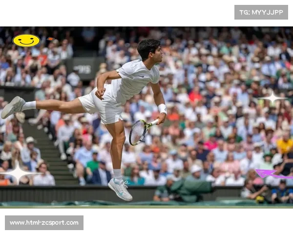 阿尔卡拉斯横扫德约科维奇成功卫冕温网男单冠军再创新高